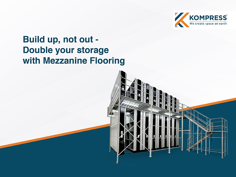 Build Up, Not Out: Double Your Storage with Mezzanine Flooring - Kompress India Build Up, Not Out: Double Your Storage with Mezzanine Flooring - Kompress India
