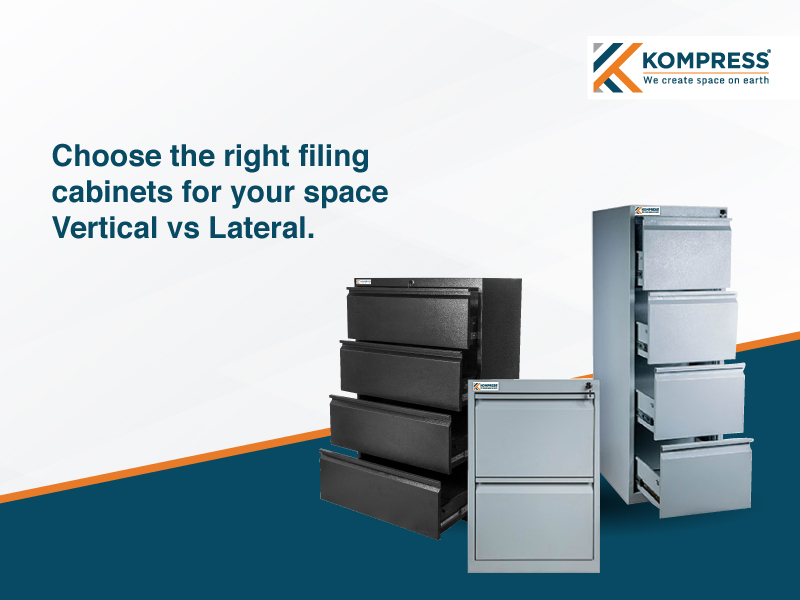 Choose the Right Filing Cabinets for Your Space: Vertical vs Lateral - Kompress India Choose the Right Filing Cabinets for Your Space: Vertical vs Lateral - Kompress India