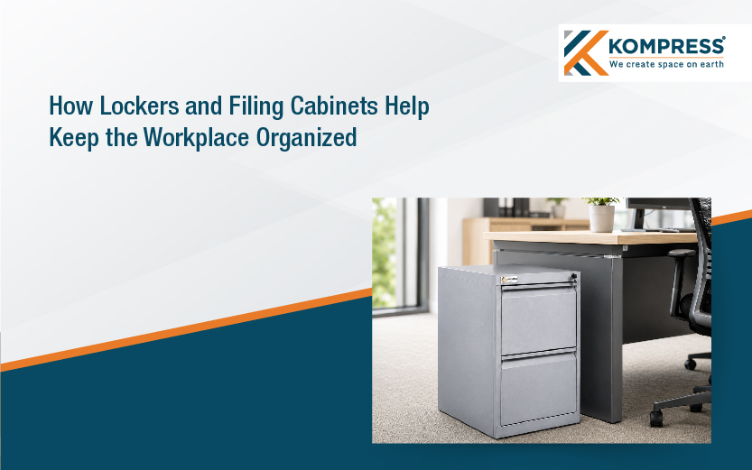 How Lockers and Filing Cabinets Help Create an Organized Workplace - Kompress India