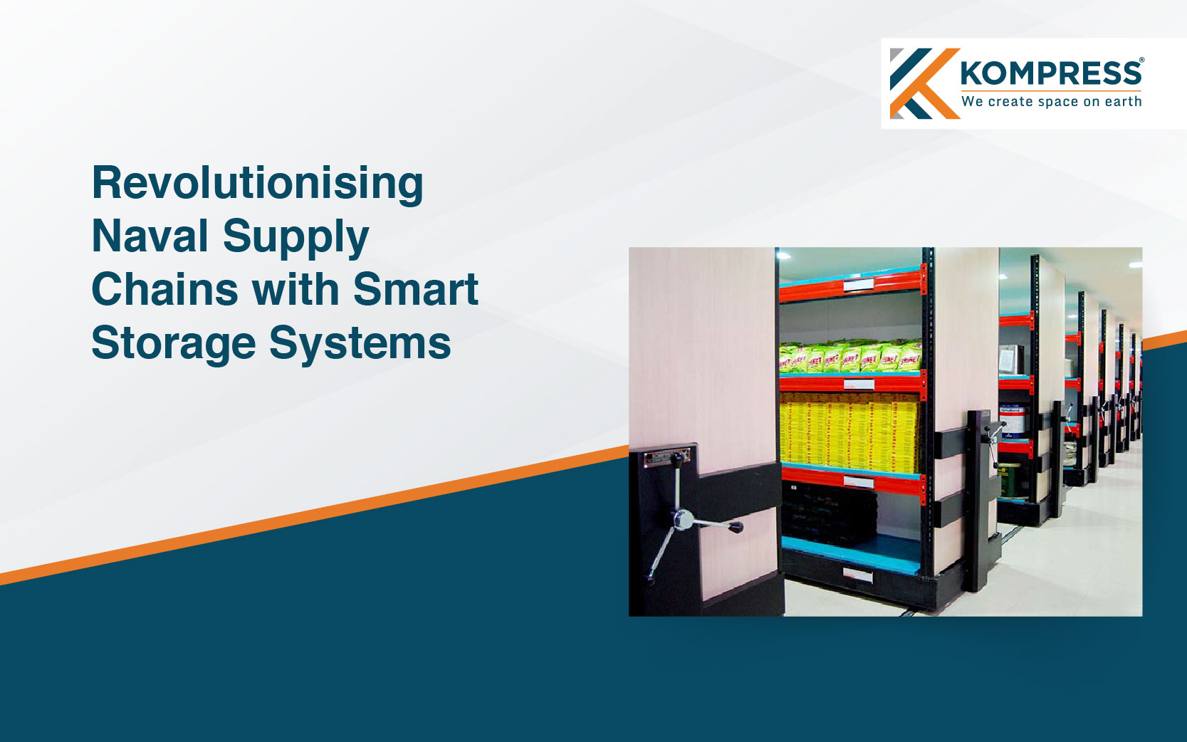 Revolutionising Naval Supply Chains with Smart Storage Systems - Kompress India