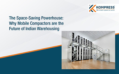 The Space-Saving Powerhouse: Why Mobile Compactors are the Future of Indian Warehousing - Kompress India